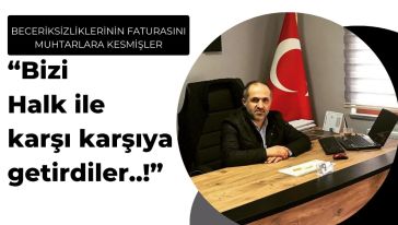 Muhtar Mehmet Çetin'den şok iddialar