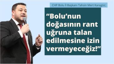 Bolu Halkını mücadeleye davet etti