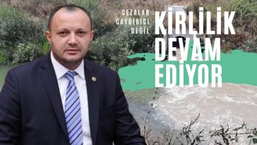 Akgül, Büyüksu'daki kirliliği Bakana sordu