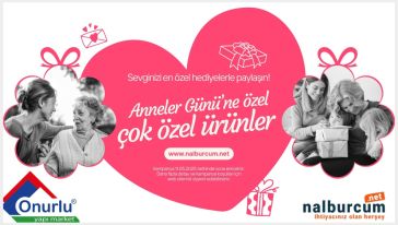  Onurlu Yapı Market'te Annelere özel hediyeler