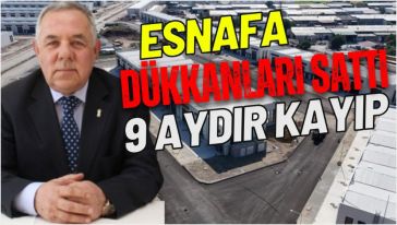 Parasını ödediği dükkanı daha gören yok!