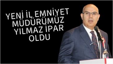 İl Emniyet Müdürü Merkeze çekildi