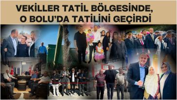 Bolu, Bolu olalı böyle Vekil görmedi