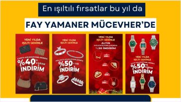 FAY YAMANER'de YENİ YILDA IŞILTI SENİNLE!