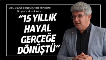  Hedef; üretim, istihdam ve eğitim 