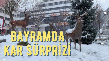 Bayramda iki gün kar yağışı bekleniyor