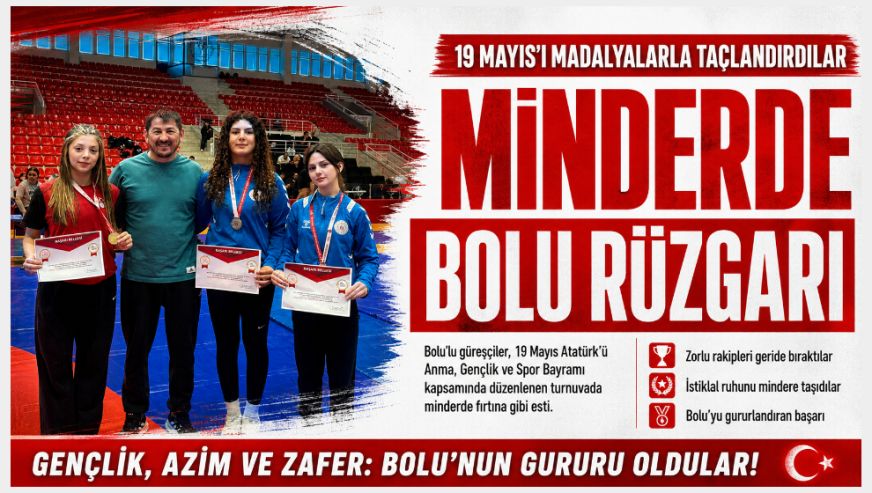 Bolu'nun gururu oldular