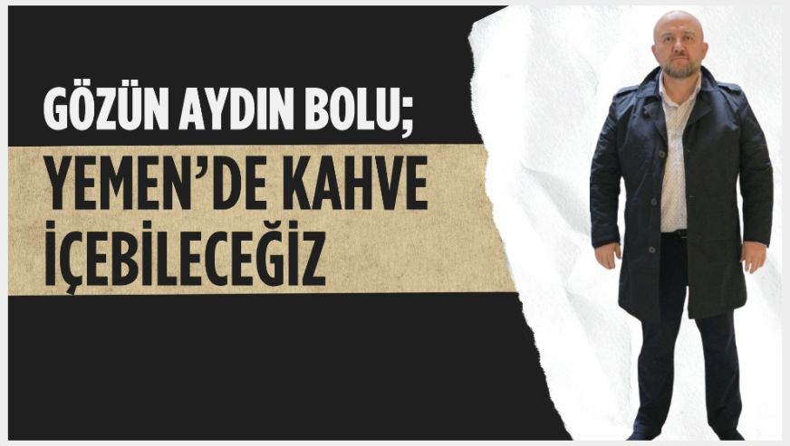 Cihan Yavuz'dan Bolululara müjde