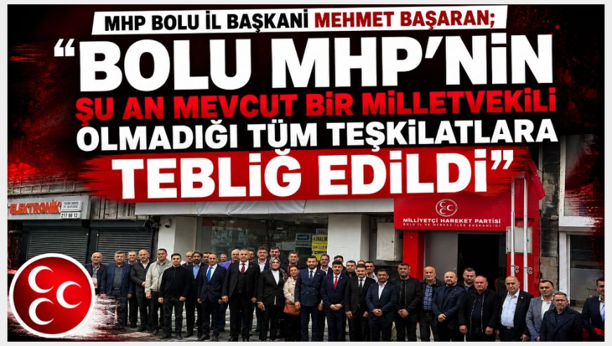 MHP Bolu Teşkilatları istişare etti