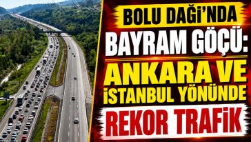 Kurban Bayramında Bolu Dağı alarm verdi
